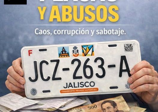 PLACAS Y ABUSOS “Caos, corrupción y sabotaje.”